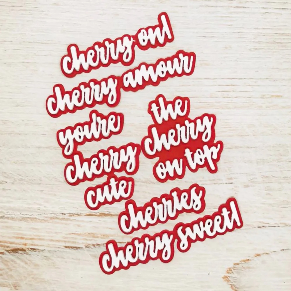 Cherry Sentiments the Cherry on Top Cherry Sweet Metal Cutting Dies Card Craft